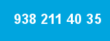 938 211 40 35 938 211 40 35